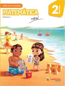 Matemática Vital 2: libro de actividades. primaria. volumen 2