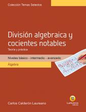 division-algebraica-y-cocientes-notables