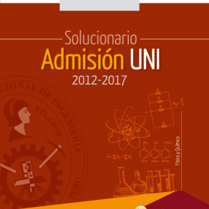 solucionario-de-admision-uni-2012-2017-fisica-y-quimica