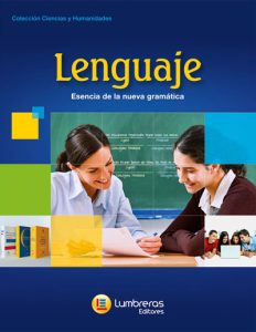 Lenguaje. Esencia de la nueva gramática