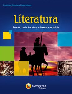 Literatura. Proceso de la literatura universal y española