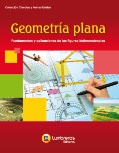 Geometría plana: Fundamentos y aplicaciones de las figuras bidimensionales