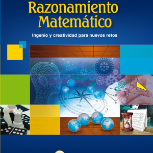 Razonamiento matemático: ingenio y creatividad para nuevos retos